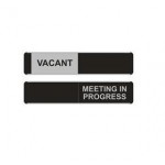 Black/Silver Sliding Signs - Vacant/Meeting in Progress